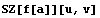 SZ[f[a]][u, v]