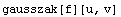 gausszak[f][u, v]