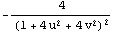 -4/(1 + 4 u^2 + 4 v^2)^2