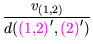 $ {\dfrac{{v_{(1,2)}}}{{d({\mbox{\color{magenta}(1,2)}}',{\mbox{\color{magenta}(2)}}')}}}$