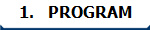 1.   PROGRAM