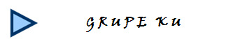 G R U P E   K U