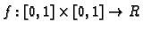 $ f:[0,1]\times[0,1]\rightarrow R$