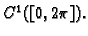 $ C^1([0,2\pi]).$