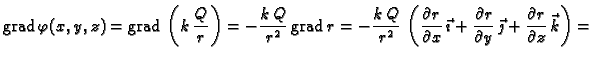 % latex2html id marker 40842
$\displaystyle {\rm grad\,}\varphi(x,y,z)={\rm grad...
...l r}{\partial
y}\,\vec{\jmath} +\frac{\partial r}{\partial z}
\,\vec{k}\right)=$