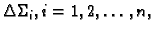 $ \Delta{}\Sigma{}_i, i=1,2,\ldots,n,$