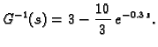 $\displaystyle G^{-1}(s) = 3 - \frac{10}{3}\,e^{-0.3\,s}.$