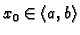 $ x_0\in \langle a,b\rangle$