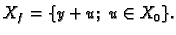 $ {X_f}=\{ y+u;\;u\in X_0\}.$