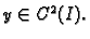 $ y\in C^2(I).$