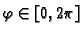 $ \varphi \in [0,2\pi]$