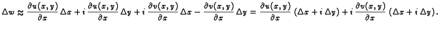 % latex2html id marker 45212
$\displaystyle \Delta{}w \approx \frac{\partial
u(x...
... + i\,\frac{\partial
v(x,y)}{\partial x}\,\left(\Delta x + i\,\Delta{}y\right).$