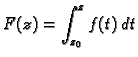 $\displaystyle F(z)=\int_{z_0}^z f(t)\,dt$