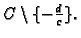 % latex2html id marker 46012
$ C\setminus{}\{-\frac{d}{c}\}.$