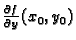 $ \frac{\partial f}{\partial y}(x_0,y_0)$