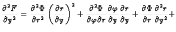 $\displaystyle \frac{\partial^2 F}{\partial y^2}=
\frac{\partial^2\Phi}{\partial...
...{\partial y}+
\frac{\partial \Phi}{\partial r}\frac{\partial^2r}{\partial y^2}+$