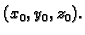 $ (x_0,y_0,z_0).$