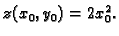 $ z(x_0,y_0)=2x_0^2.$