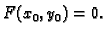 $ F(x_0,y_0)=0.$