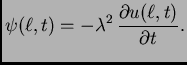 $\displaystyle \psi(\ell,t) = -\lambda^2\,\frac{\partial u(\ell,t)}{\partial t}.$