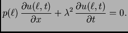 $\displaystyle p(\ell)\,\frac{\partial u(\ell,t)}{\partial x} +
\lambda^2\,\frac{\partial u(\ell,t)}{\partial t}= 0.$