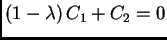 $\displaystyle (1-\lambda )\,C_1+C_2=0 $
