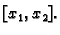 $ [x_1,x_2].$