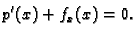 $\displaystyle p'(x) + f_x(x) = 0.$