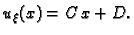 $ u_{\xi}(x) = C\,x + D.$