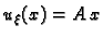 $ u_{\xi}(x) = A\,x$