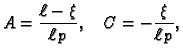 $\displaystyle A = \frac{\ell-\xi}{\ell\,p},\quad C = -\frac{\xi}{\ell\,p},$