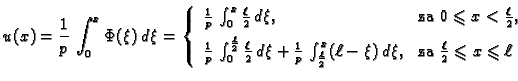 % latex2html id marker 35757
$\displaystyle u(x) = \frac{1}{p}\,\int_0^x \Phi(\x...
...\mbox{za
}\frac{\ell{}}{2} \leqslant{} x \leqslant{} \ell{}
\end{array}\right.$