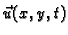 $ \vec{u}(x,y,t)$