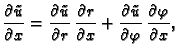 $\displaystyle \frac{\partial \tilde{u}}{\partial x} = \frac{\partial \tilde{u}}...
...rac{\partial \tilde{u}}{\partial
\varphi}\,\frac{\partial \varphi}{\partial x},$