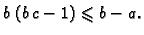 $\displaystyle b\,\left(b\,c -1 \right) \leqslant{} b-a.$