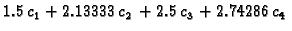 $\displaystyle 1.5\,{c_1} + 2.13333\,{c_2} + 2.5\,{c_3} + 2.74286\,{c_4}$