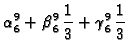 $\displaystyle \alpha{}_6^9 + \beta{}_6^9\,\frac{1}{3} + \gamma{}_6^9\,\frac{1}{3}$