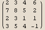 ( 2    3    4    6  )            7    8    5    2            2    3    1    1            3    5    4    -1