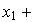 x_1 +