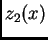 $\displaystyle {z_2(x)}$