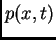 $ p(x,t)$