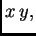 $ x\,y,$