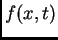 $ f(x,t)$