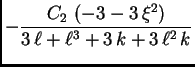 $\displaystyle -{\frac{{C_2}\,\left( -3 - 3\,{\xi^2} \right) }
{3\,\ell + {{\ell}^3} + 3\,k + 3\,{{\ell}^2}\,k}}$