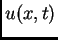 $\displaystyle u(x,t)$