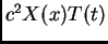 $ c^2X(x)T(t)$