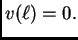 $ v(\ell)=0.$