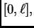 $ [0,\ell],$