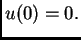 $ u(0)=0.$
