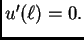 $ u'(\ell)=0.$